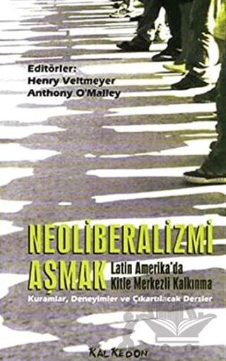 Neoliberalizmi Aşmak Latin Amerika’da Kitle Merkezli Kalkınma