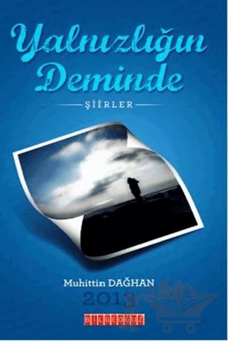 Yalnızlığın Deminde