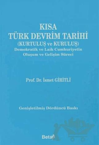 Kısa Türk Devrim Tarihi (Kurtuluş ve Kuruluş)