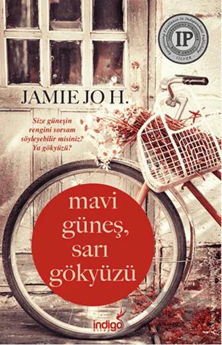 Mavi Güneş, Sarı Gökyüzü