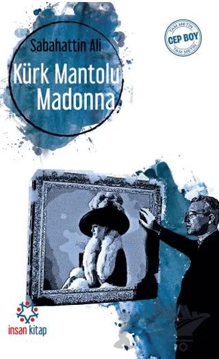 Kürk Mantolu Madonna (Tam Metin)