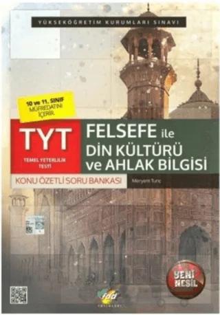 Tyt Felsefe Din Konu Özetli Soru Bankası