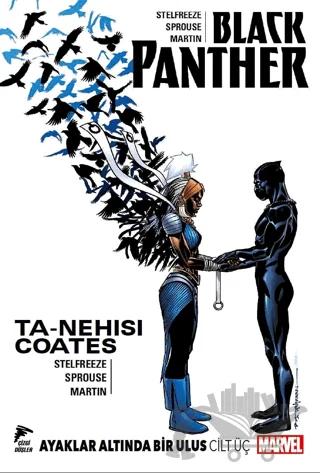 Black Panther Cilt 3: Ayaklar Altında Bir Ulus