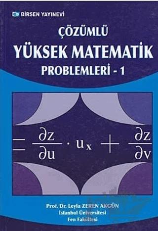 Çözümlü Yüksek Matematik Problemleri - 1
