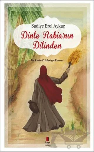 Dinle Rabia'nın Dilinden