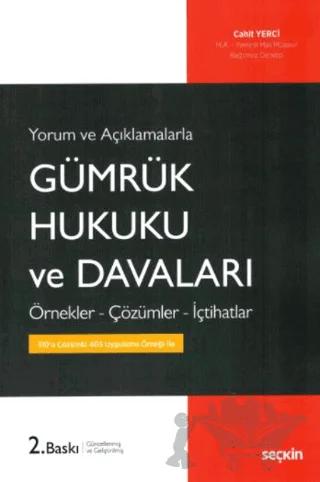 Gümrük Hukuku ve Davaları
