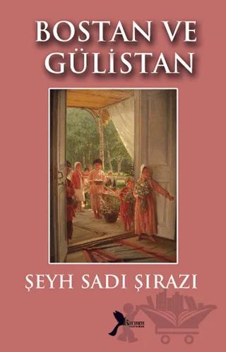 Bostan ve Gülistan
