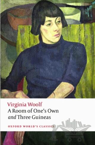 A Room Of One's Own and Three Guineas