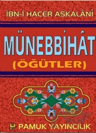 Münebbihat (Öğütler) (Tasavvuf-020 / P14)