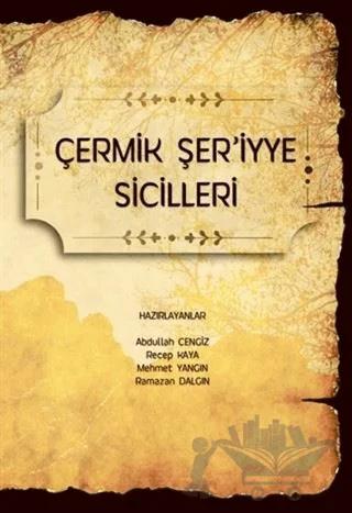 Çermik Şer’iyye Sicilleri