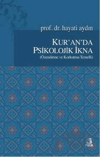 Kur'an'da Psikolojik İkna