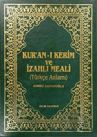 Kur’an-ı Kerim ve İzahlı Meali (Cami Boy Kutulu, Şamua)
