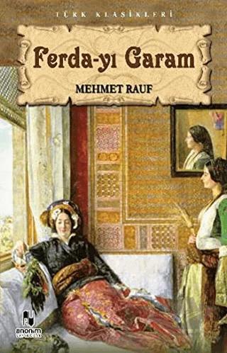 Ferda-yı Garam – Mehmet Rauf – Anonim Yayıncılık kitap kapağı