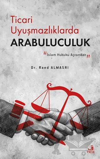 Ticari Uyuşmazlıklarda Arabuluculuk – Read Almasrı – Fecr Yayınları kitap kapağı