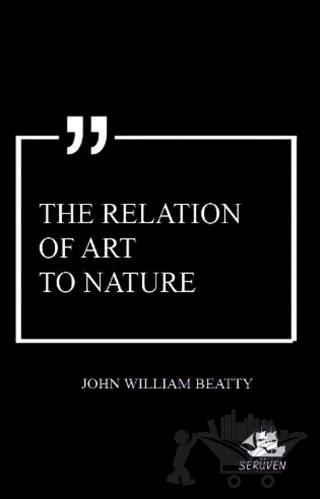 The Relation of Art to Nature