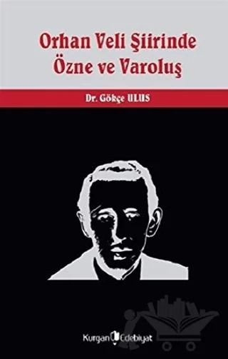 Orhan Veli Şiirinde Özne ve Varoluş