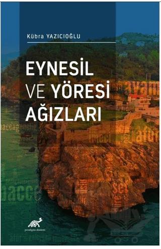 Eynesil ve Yöresi Ağızları