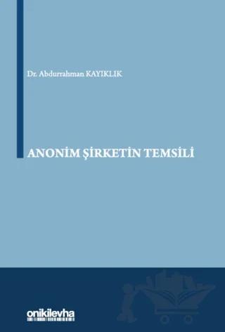 Anonim Şirketin Temsili