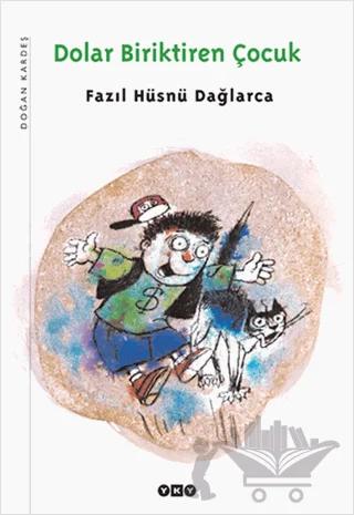 Dolar Biriktiren Çocuk