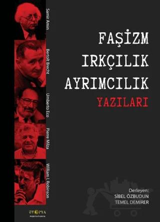 Faşizm Irkçılık Ayrımcılık Yazıları