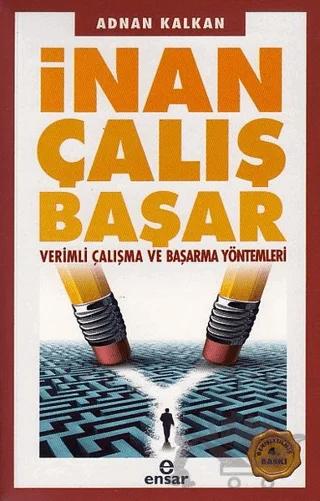 İnan Çalış Başar