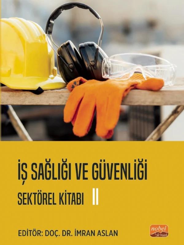 İş Sağlığı ve Güvenliği Sektörel Kitabı II