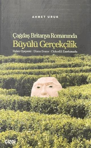 Çağdaş Britanya Romanında Büyülü Gerçekçilik