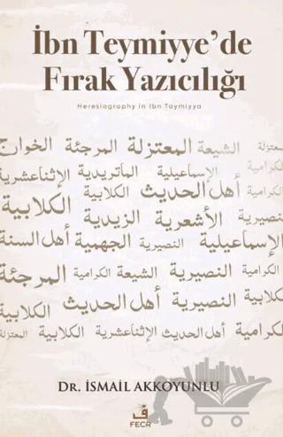 İbn Teymiyye’de Fırak Yazıcılığı