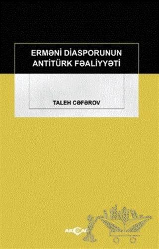 Ermeni Diasporunun Antitürk Faaliyyeti