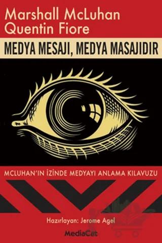 Medya Mesajı, Medya Masajıdır