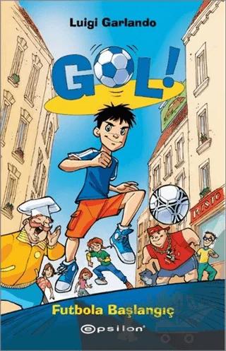 Gol! - Futbola Başlangıç