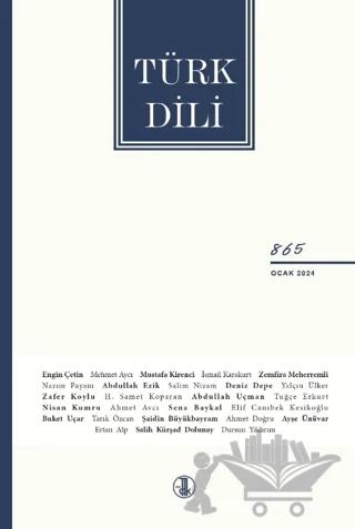 Türk Dili Dergisi Sayı: 865 Ocak 2024