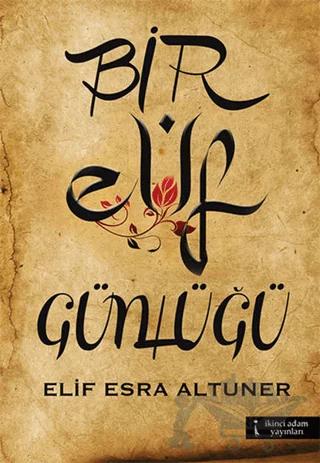 Bir Elif Günlüğü
