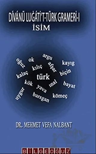 Divanü Lugati’t-Türk Grameri-1