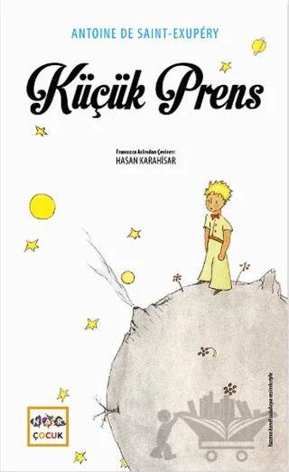 Küçük Prens – Antoine de Saint-Exupery – Nar Çocuk kitap kapağı