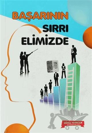 Başarının Sırrı Elimizde