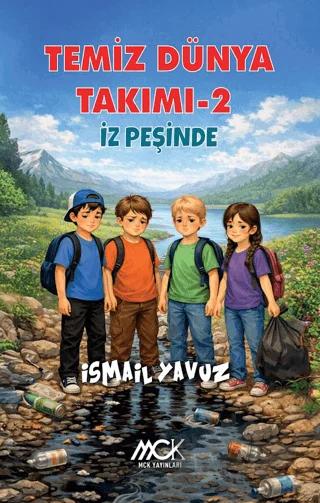 Temiz Dünya Takımı 2 - İz Peşinde