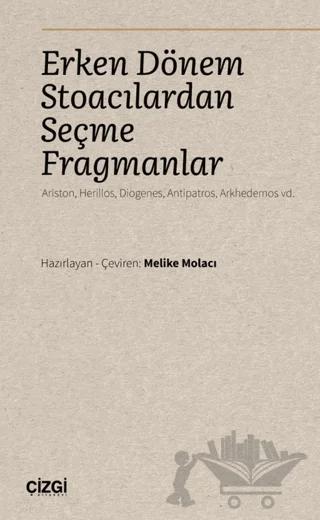 Erken Dönem Stoacılardan Seçme Fragmanlar