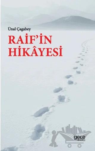 Raif’in Hikayesi