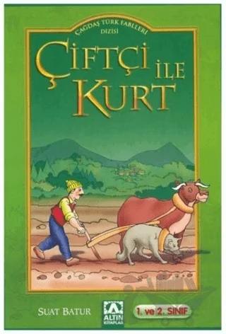 Çiftçi ile Kurt