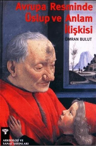 Avrupa Resminde Üslup ve Anlam İlişkisi