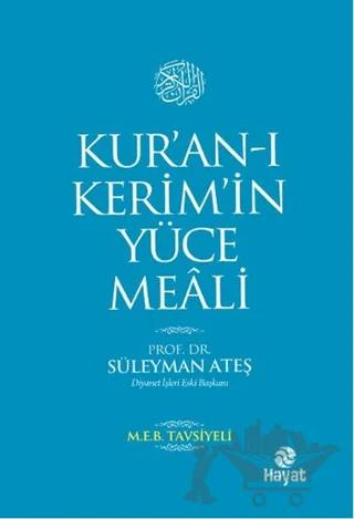 Kur’an-ı Kerim’in Yüce Meali (Orta Boy)
