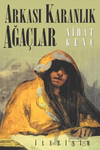 Arkası Karanlık Ağaçlar