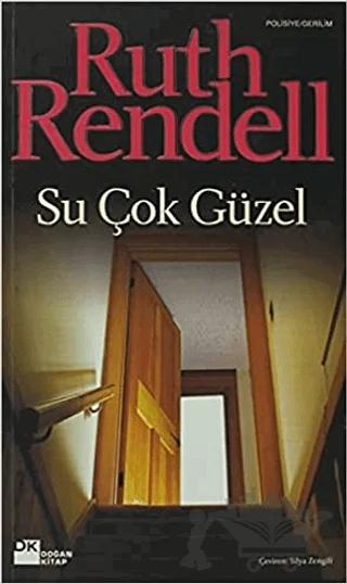 Su Çok Güzel – Ruth Rendell – Doğan Kitap kitap kapağı
