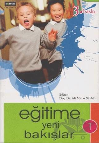 Eğitime Yeni Bakışlar - 1