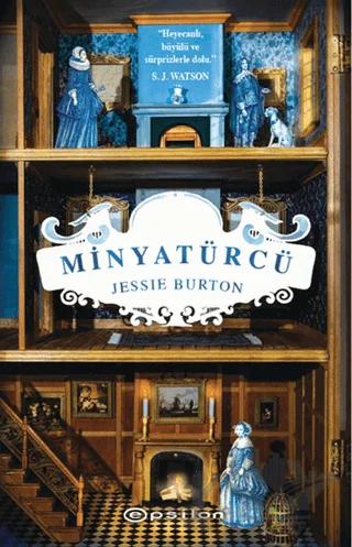 Minyatürcü – Jessie Burton – Epsilon Yayınevi kitap kapağı