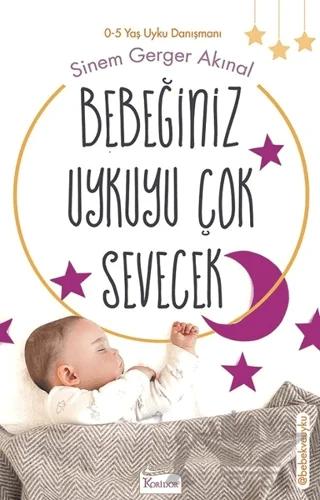 Bebeğiniz Uykuyu Çok Sevecek