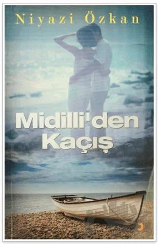 Midilli’den Kaçış