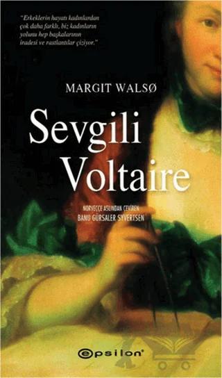 Sevgili Voltaire – Margit Walso – Epsilon Yayınevi kitap kapağı