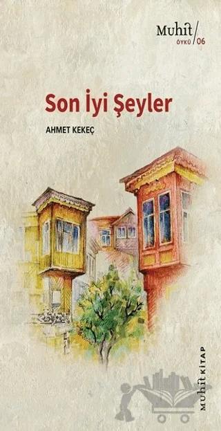 Son İyi Şeyler